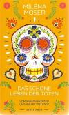 Moser, Das schöne Leben der Toten.jpeg