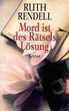 Rendell, Mord ist des Rätsels Lösung