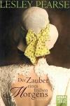 Pearse, Der Zauber eines frühen Morgens.