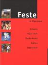 Feste im Alpenraum.