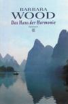 Wood, Das Haus der Harmonie