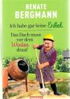 Bergmann.Ich habe gar keine Enkel
