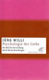 Willi, Psychologie der Liebe.