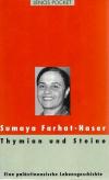 Farhat- Naser, Thymian und Steine_2.