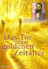 Weizenhöfer,Das Tor zum goldenen Zeitalter