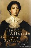 Allende, Fortunas Tochter
