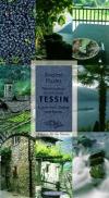 Hasler, Spaziergänge durch mein Tessin