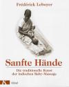 Leboyer, Sanfte Hände