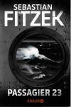 Fitzek, Passagier 23