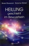 Bonanomin, Heilung