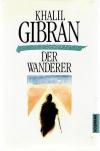 Gibran, Der Wanderer_2.