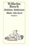 Busch, Balduin Bählamm Maler Klecksel