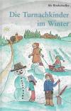 Bindschedler, Die Turnachkinder im Winter
