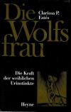 Estes, Die Wolfsfrau.