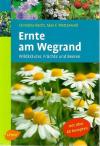 Recht, Ernte am Wegrand.