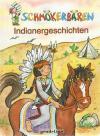 Jacob, Schmökerbären-Indianergeschichten.