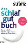 Strunz, Das Schlaf gut Buch