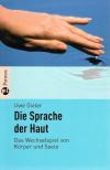 Gieler, Die Sprache der Haut