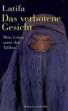 Latifa, Das verbotene Gesicht