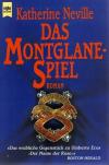 Neville, Das Montglane-Spiel.