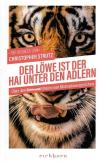 Strutz, Der Löwe ist der Hai unter den Adlern