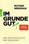 Bregman, Im Grunde gut