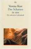 Kast, Der Schatten in uns
