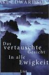Edwardson, Das vertauschte Gesicht
