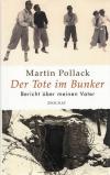 Pollack, Der Tote im Bunker
