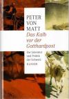 Matt, Das Kalb vor der Gotthardpost