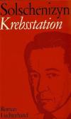 Solschenizyn, Krebsstation