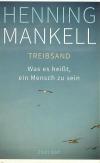 Mankell, Treibsand