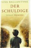 Ballantyne, Der Schuldige