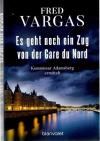 Vargas, Es geht noch ein Zug von der Gare du Nord