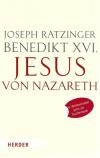Ratzinger, Jesus von Nazareth.