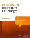 Scherzer, Beratungspraxis. Rheumatische Erkrankungen