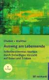 ChabotWalther, Ausweg am Lebensende