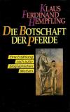 Hempfling, Die Botschaft der Pferde
