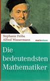 FröbaWassermann, Die bedeutendsten Mathematiker