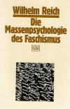 Reich, Die Massenpsychologie des Faschismus