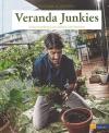 Rüegg, Veranda Junkies.