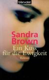 Brown, Ein Kuss für die Ewigkeit.