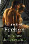 Feehan, Im Palazzo der Leidenschaft.