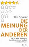 Sharot, Die Meinung der anderen