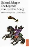 Schaper, Die Legende vom vierten König.