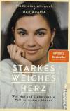 Dariadaria, Starkes weiches Herz