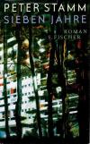 Stamm, Sieben Jahre