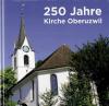 Alder, 250 Jahre Kirche Oberuzwil.