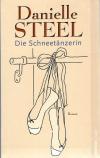 Steel, Die Schneetänzerin