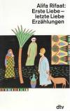Rifaat, Erste Liebe - letzte Liebe.